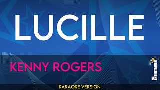 Lucille  Kenny Rogers KARAOKE [upl. by Reave]