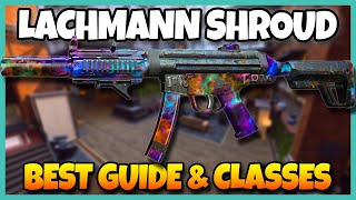 Lachmann Shroud Camo Guide  Best Longshot amp Shipment Class MW2 [upl. by Enegue]