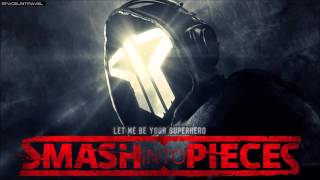 Smash Into Pieces  Let Me Be Your Superhero [upl. by Florance]