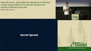 BSidesSF 2022  Exposed secrets  How public git repositories and Docker Mackenzie Jackson [upl. by Anglim]