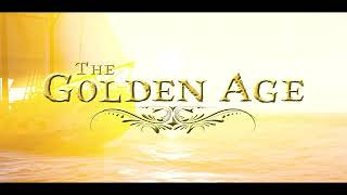 The Golden Age Teaser Trailer  Short Version [upl. by Enelegna]