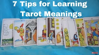 7 Tarot Tips for Learning Tarot Card Meanings [upl. by Novehc]