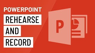 PowerPoint Rehearsing and Recording Your Presentation [upl. by Eustazio]