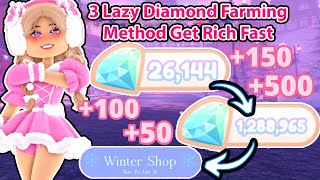 3 Lazy Diamond Farming Methods To Prepare For The Christmas Update Royale High [upl. by Scever]