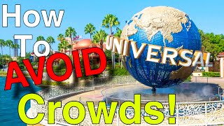 AVOIDING Crowds At Universal Orlando [upl. by Gabriellia]