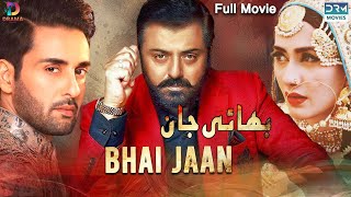 Bhai Jaan بھائی جان  Full Film  Affan Waheed Nauman Ijaz Saboor Aly  C7A2F [upl. by Johnath]