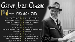 Jazz Songs 50s 60s 70s 🎷Frank Sinatra Louis Armstrong Ray Charles Nat King Cole Norah Jones [upl. by Repard]