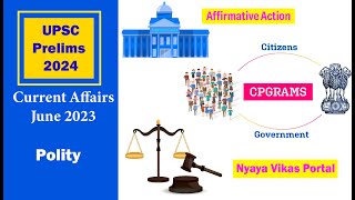 Polity  CPGRAMS Affirmative Action and Nyaya Vikas Portal  UPSC Prelims 2024 [upl. by Yraeg7]