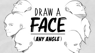 How to DRAW FACES From ALL angles  Drawlikeasir [upl. by Drummond35]