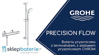 Bateria prysznicowa termostat zestaw prysznicowy Chrom Precision Flow GROHE 34841000SklepBateriepl [upl. by Leith950]