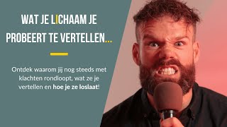 Wat je lichaam je probeert te vertellen [upl. by Marlea]