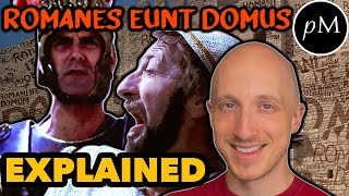 Romanes Eunt Domus EXPLAINED  Monty Pythons Life of Brian • Fun with Latin [upl. by Tybalt]