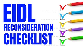 EIDL Loan Application  Reconsideration Request Checklist [upl. by Ariamo]