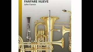 Fanfare Nueve  John Fannin [upl. by Jedthus]