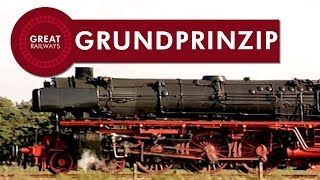 Die Dampflok Teil 1  Grundprinzip  German • Great Railways [upl. by Newob543]