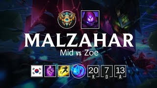 Malzahar Mid vs Zoe  KR Challenger Patch 810 [upl. by Brunelle]