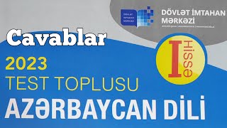 Azərbaycan Dili yeni test toplusu cavabları 1ci hissə 2023 DİM [upl. by Aicital]