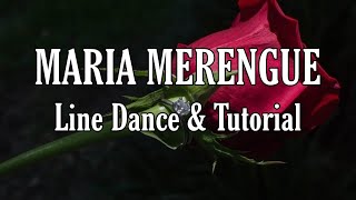 MARIA MERENGUE  Line Dance Dance amp Tutorial [upl. by Barbara-Anne]