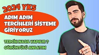 2024 YKS TERCİHLERİNİ SİSTEME GİRİYORUZ  YKS TERCİHLERİ NASIL YAPILIR  Yks Tercihi Nereden Yapılır [upl. by Spragens]