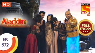 Aladdin  Ep 572  Full Episode  5th February 2021 [upl. by Eidualc]