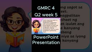 GMRC 4 Q2 Week 5 MATATAG PowerPoint Presentation matatagcurriculum matatag grade4 [upl. by Rumit]