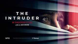 THE INTRUDER  THEATRICAL TRAILER [upl. by Rednasxela]