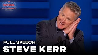 FULL SPEECH NBA coach Steve Kerr greeted with applause at DNC [upl. by Ylicec]