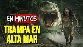 TRAMPA EN ALTAMAR Resumen EN MINUTOS [upl. by Rhine]