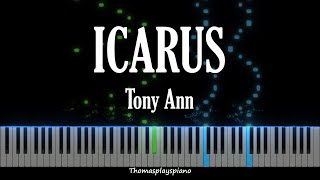 ICARUS  Tony Ann  Piano Tutorial [upl. by Flatto]