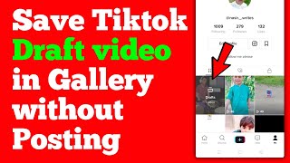 How To Save Tiktok Draft Video in Gallery Without Posting  Sky tech [upl. by Westfall]