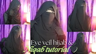 2 Style Eye veil hijab amp niqab tutorial🖤Easy amp unique veil hijab tutorial full coverage✨ [upl. by Lehcnom]