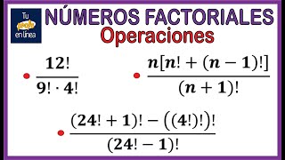 NÚMEROS FACTORIALES 02 Operaciones con Números Factoriales [upl. by Llenrod]