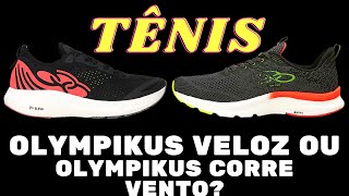 TÊNIS OLYMPIKUS VELOZ OU OLYMPIKUS CORRE VENTO [upl. by Celik]