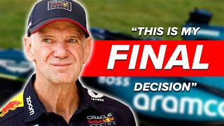 JUST REVEALED Adrian Newey REVEALS his FINAL DECISION for his FUTURE F1 team [upl. by Iridissa643]