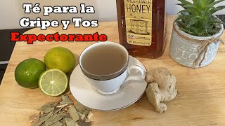 Té Para La Gripe y Tos Super Expectorante Alivio Rápido [upl. by Boothman]