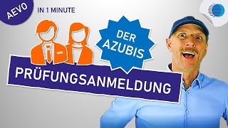 Prüfungsanmeldung Azubi  4 perfekte Antworten  AEVOPrüfung [upl. by Caryl526]