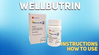 Wellbutrin how to use Uses Dosage Side Effects Contraindications [upl. by Mayda964]