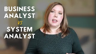 Business Analyst vs System Analyst [upl. by Aniaj319]