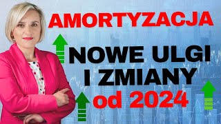 Nowe ULGI w Amortyzacji od 2024 Zmiany w PIT CIT Indywidualna stawka Kto skorzysta [upl. by Utica627]