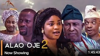 ALAO OJE 2 Latest Yoruba Movie 2024 featuring Alao Malaika  Eniola Ajao  Ebun Oloyede Adebayo [upl. by Wildee473]