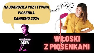 italYOLO Włoski z piosenkami Najbardziej pozytywny utwór Sanremo 2024 [upl. by Ilram]