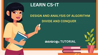 DIVIDE AND CONQUER METHODDESIGN AND ANALYSIS OF ALGORITHMMALAYALAM TUTORIAL [upl. by Assej]