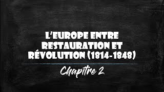 1ère  LEurope entre restauration et révolution 18141848 [upl. by Yvad61]