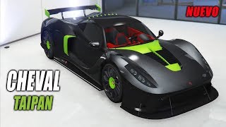 CHEVAL TAIPAN  NUEVO COCHE  GTA V Online [upl. by Seravart]