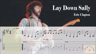 Lay Down Sally  Eric Clapton  Guitar Tab [upl. by Attenat]