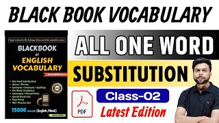 ALL BLACK BOOK ONE WORD SUBSTITUTION  BLACK BOOK VOCABULARY TRICK  CLASS 02 [upl. by Anehsat335]