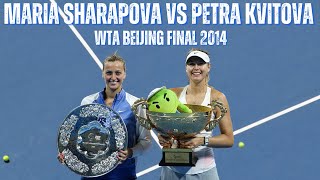 MARIA SHARAPOVA VS PETRA KVITOVA  2014 WTA BEIJING FINAL [upl. by Marge]