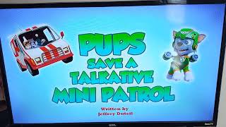 Pups Save A Talkative Mini Patrol [upl. by Bocock]