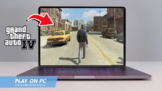 🔧GTA IV HOW TO DOWNLOAD amp PLAY GTA IV ON PC  LAPTOP🔥2024 [upl. by Eneg]