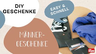 3 DIY Nähideen Geschenke für Männer  Ohne Schnittmuster  ​DIYMamis x Prym [upl. by Ardnaz]